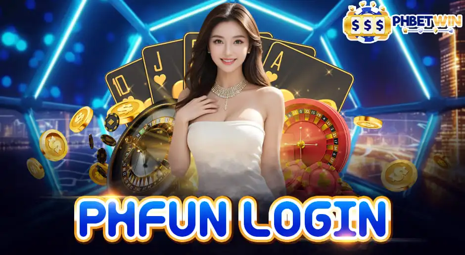 PHFUN LOGIN